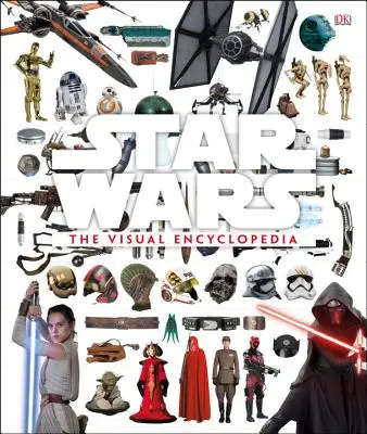 Star Wars: Die visuelle Enzyklopädie - Star Wars: The Visual Encyclopedia