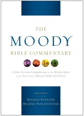 Der Moody Bibelkommentar - The Moody Bible Commentary