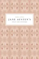 Jane Austens Kulte und Kulturen - Jane Austen's Cults and Cultures