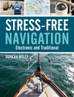 Stressfreie Navigation: Elektronisch und traditionell - Stress-Free Navigation: Electronic and Traditional