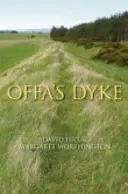 Offa's Dyke: Geschichte und Führer - Offa's Dyke: History & Guide