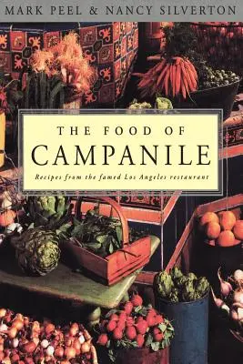 Das Essen von Campanile - The Food of Campanile