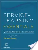 Grundlagen des Service-Learnings: Fragen, Antworten und Lessons Learned - Service-Learning Essentials: Questions, Answers, and Lessons Learned