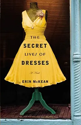Das geheime Leben der Kleider - The Secret Lives of Dresses