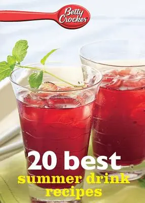 Betty Crocker 20 beste Sommergetränke-Rezepte - Betty Crocker 20 Best Summer Drink Recipes