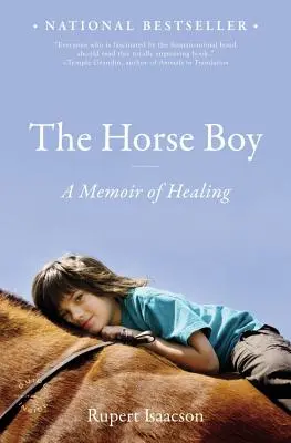 Der Pferdejunge: Memoiren einer Heilung - The Horse Boy: A Memoir of Healing
