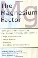Der Magnesium-Faktor - The Magnesium Factor