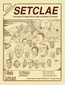 Setclae: Selbstwertgefühl durch Kultur führt zu akademischer Exzellenz - Setclae: Self-Esteem Through Culture Leads to Academic Excellence