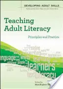Alphabetisierung von Erwachsenen: Prinzipien und Praxis - Teaching Adult Literacy: Principles and Practice