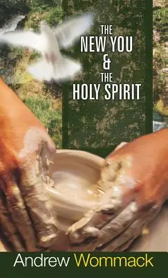 Das neue Du & der Heilige Geist - The New You & the Holy Spirit