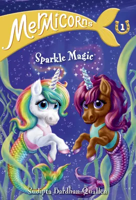 Hermicorns #1: Glitzernde Magie - Mermicorns #1: Sparkle Magic