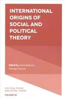 Internationale Ursprünge der sozialen und politischen Theorie - International Origins of Social and Political Theory