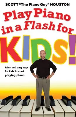 Blitzschnell Klavier spielen für Kinder! Ein spielerischer und einfacher Weg für Kinder, mit dem Klavierspielen zu beginnen - Play Piano in a Flash for Kids!: A Fun and Easy Way for Kids to Start Playing the Piano