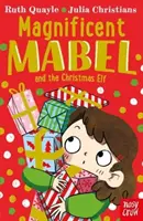 Die wunderbare Mabel und der Weihnachtself - Magnificent Mabel and the Christmas Elf