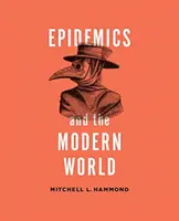 Epidemien und die moderne Welt - Epidemics and the Modern World