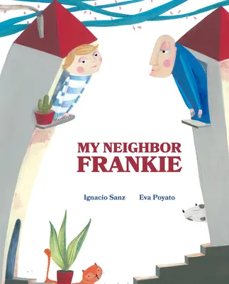 Mein Nachbar Frankie - My Neighbor Frankie