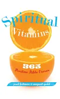 Spirituelle Vitamine: 365 positive Bibelverse - Spiritual Vitamins: 365 Positive Bible Verses