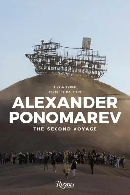 Alexander Ponomarev: Die zweite Reise - Alexander Ponomarev: The Second Voyage