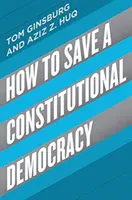 Wie eine konstitutionelle Demokratie zu retten ist - How to Save a Constitutional Democracy