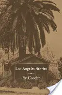 Los Angeles Geschichten - Los Angeles Stories