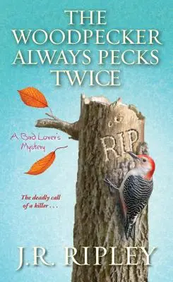 Der Specht pickt immer zwei Mal - The Woodpecker Always Pecks Twice