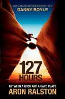 127 Hours - Zwischen einem Felsen und einem harten Ort - 127 Hours - Between a Rock and a Hard Place