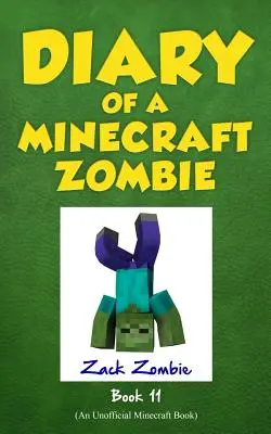 Tagebuch eines Minecraft-Zombies Buch 11: Insides Out - Diary of a Minecraft Zombie Book 11: Insides Out