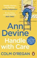 Ann Devine: Vorsichtige Handhabung - Ann Devine: Handle With Care