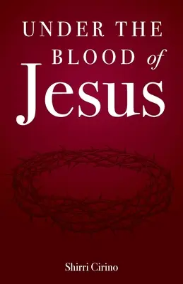 Unter dem Blut von Jesus - Under the Blood of Jesus