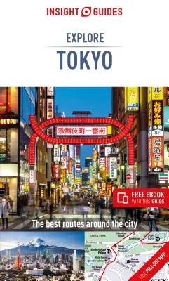 Insight Guides Explore Tokyo (Reiseführer mit kostenlosem E-Book) - Insight Guides Explore Tokyo (Travel Guide with Free Ebook)