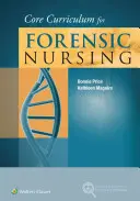 Kerncurriculum für forensische Krankenpflege - Core Curriculum for Forensic Nursing