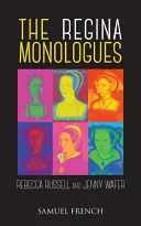 Die Regina-Monologe - The Regina Monologues