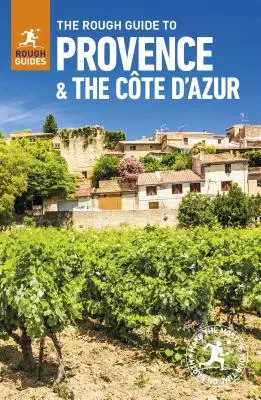 The Rough Guide to Provence & Cote d'Azur (Reiseführer mit kostenlosem E-Book) - The Rough Guide to Provence & Cote d'Azur (Travel Guide with Free Ebook)