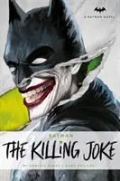 DC Comics Romane - Batman: Der tödliche Scherz - DC Comics Novels - Batman: The Killing Joke