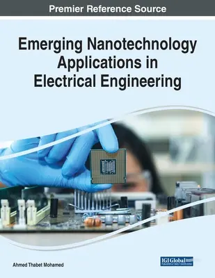 Neue Anwendungen der Nanotechnologie in der Elektrotechnik - Emerging Nanotechnology Applications in Electrical Engineering