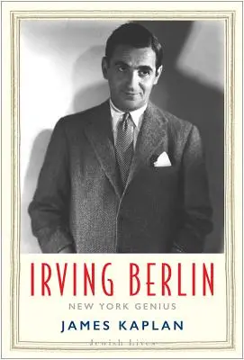 Irving Berlin: Das New Yorker Genie - Irving Berlin: New York Genius