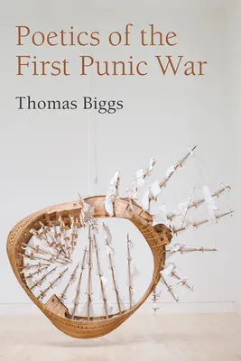 Poetik des Ersten Punischen Krieges - Poetics of the First Punic War
