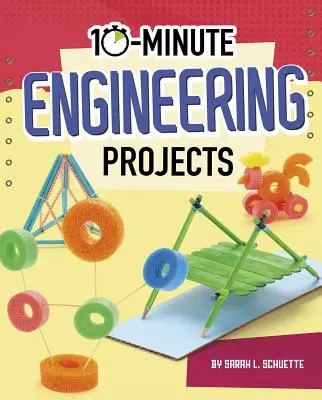 10-Minuten-Technik-Projekte - 10-Minute Engineering Projects