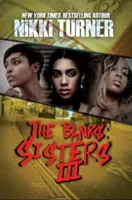 Die Banks-Schwestern 3 - The Banks Sisters 3