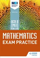OCR B [MEI] Jahr 1/AS Mathematik Prüfungspraxis - OCR B [MEI] Year 1/AS Mathematics Exam Practice