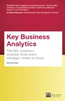 Key Business Analytics, Travel Edition - Kunden besser verstehen, Kosteneinsparungen und Wachstumschancen erkennen - Die 60+ Tools, die jeder Manager braucht - Key Business Analytics, Travel Edition - better understand customers, identify cost savings and growth opportunities - The 60+ tools every manager ne