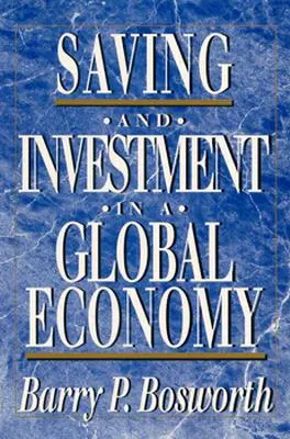 Sparen und Investieren in einer globalen Wirtschaft - Saving and Investment in a Global Economy