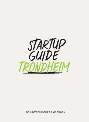 Startup-Führer Trondheim - Startup Guide Trondheim