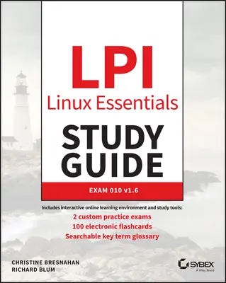 LPI Linux Essentials Studienführer: Prüfung 010 V1.6 - LPI Linux Essentials Study Guide: Exam 010 V1.6