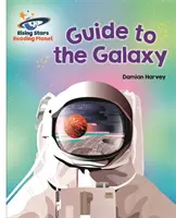 Leseplanet - Führer durch die Galaxis - Weiß: Galaxie - Reading Planet - Guide to the Galaxy - White: Galaxy