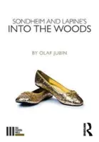 Sondheims und Lapines Into the Woods - Sondheim and Lapine's Into the Woods