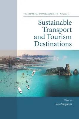 Nachhaltiger Verkehr und Tourismusdestinationen - Sustainable Transport and Tourism Destinations