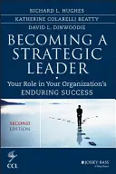 Strategische Führungskraft werden: Ihre Rolle für den dauerhaften Erfolg Ihrer Organisation - Becoming a Strategic Leader: Your Role in Your Organization's Enduring Success