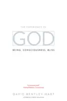 Die Erfahrung von Gott: Sein, Bewusstsein, Glückseligkeit - The Experience of God: Being, Consciousness, Bliss