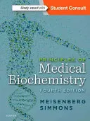 Grundlagen der medizinischen Biochemie - Principles of Medical Biochemistry